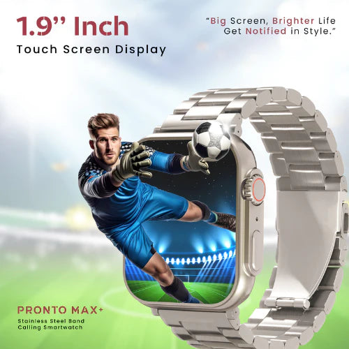 iCruze Pronto Max+ With Stainless Steel Band Calling Smartwatch - 1.9 inch touch screen display